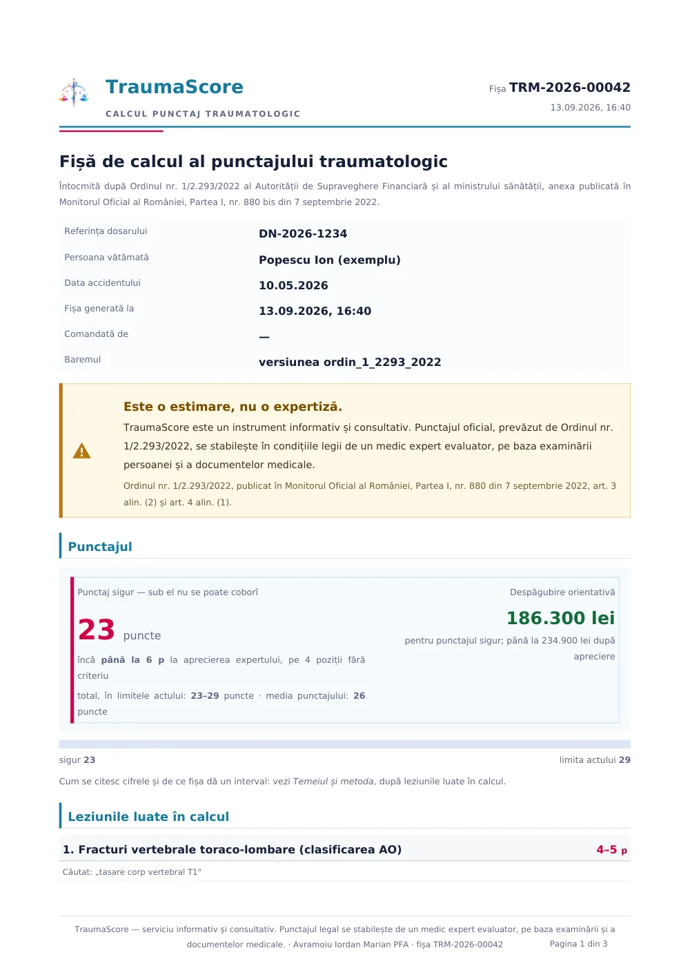 Prima pagină a fișei, pe cazul inventat al ghidului: antetul cu sigla TraumaScore, referințele cazului, chenarul „Este o estimare, nu o expertiză”, punctajul sigur de 23 de puncte în roșu, despăgubirea orientativă în verde, rândul „total, în limitele actului: 23–29 puncte · media punctajului: 26 puncte” și prima leziune.